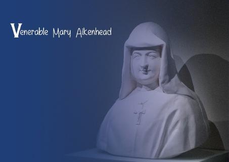Venerable Mary Aikenhead